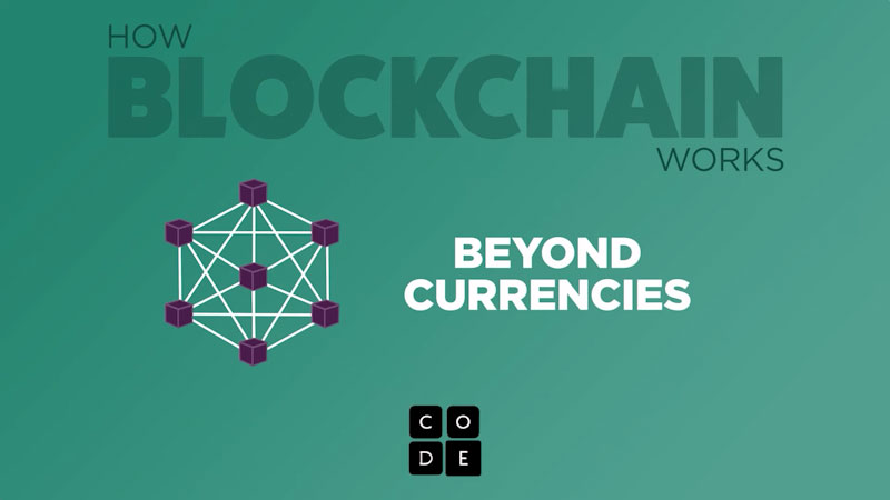 Still image from: How Blockchain Works: Beyond Currencies